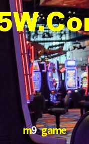 Explore as vantagens do m9 game: serviço profissional e confiabilidade